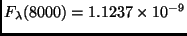 $F_\lambda (8000) = 1.1237\times 10^{-9}$
